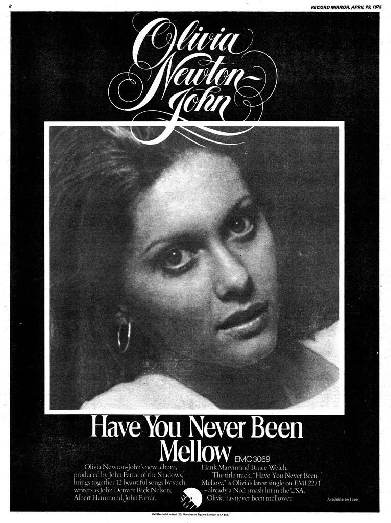 EMI full page ad for Have You Never Been Mellow album - Record Mirror