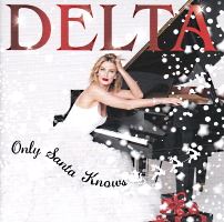 Delta Goodrem Only Santa Knows with ONJ cover