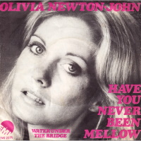 Have You Never Been Mellow Danish single