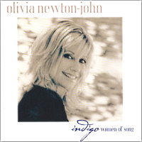Olivia Newton-John Indigo women of song UK, cover